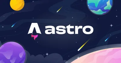 Moving to Astro and Hello World Again!